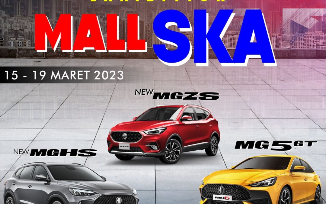 Mall Exhibition Mall Living World Pekanbaru 15 – 19 Maret 2023